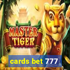 cards bet 777